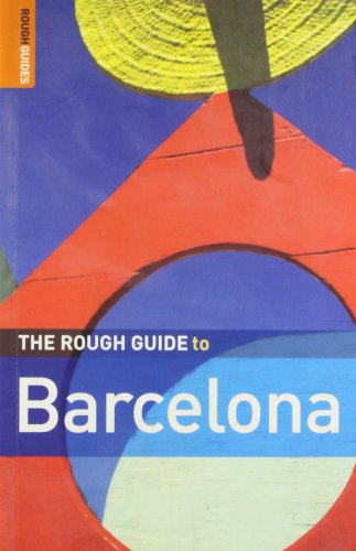 The Rough Guide to Barcelona 8 (Rough Guide Travel Guides) (9781848360204) by Brown, Jules; Rough Guides