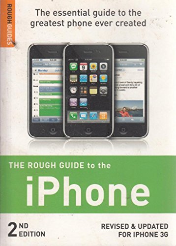 The Rough Guide to the iPhone 2 (Rough Guide Internet/Computing) (9781848360327) by Buckley, Peter