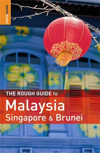 Beispielbild fr The Rough Guide to Malaysia, Singapore and Brunei zum Verkauf von AwesomeBooks