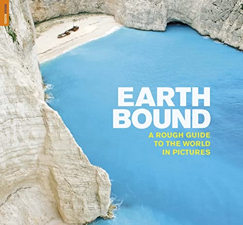 Earthbound: A Rough Guide to the World in Pictures (Rough Guide Reference) - Rough Guides