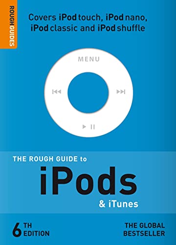 The Rough Guide to iPods & iTunes (Rough Guide Reference) (9781848362598) by Buckley, Peter; Clark, Duncan