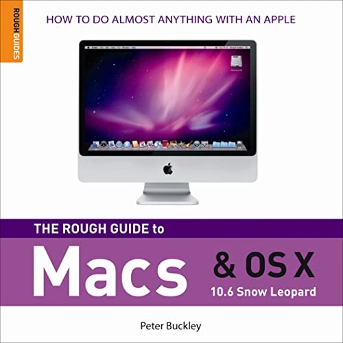 Beispielbild fr The Rough Guide to Macs and OS X Snow Leopard zum Verkauf von Better World Books