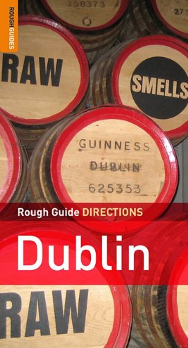 Rough Guide Directions Dublin (9781848364219) by Wallis, Geoff; Gray, Paul