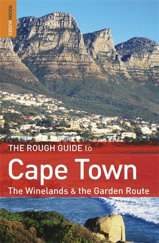 The Rough Guide to Cape Town, The Winelands & The Garden Route (9781848364790) by Pinchuck, Tony; McCrea, Barbara