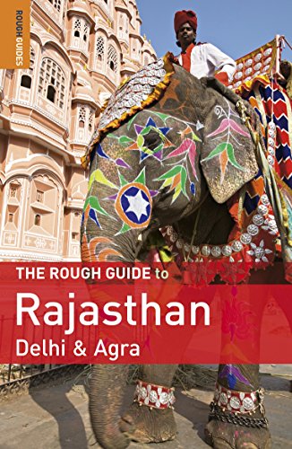 Stock image for RGT to Rajasthan, Delhi Agra (Rough Guide) for sale by Front Cover Books