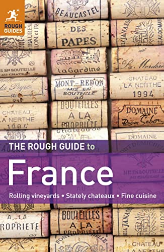 The Rough Guide to France (9781848367234) by Rough Guides