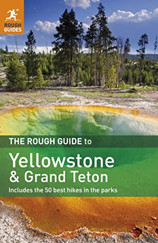 Beispielbild fr The Rough Guide to Yellowstone and Grand Teton zum Verkauf von Better World Books