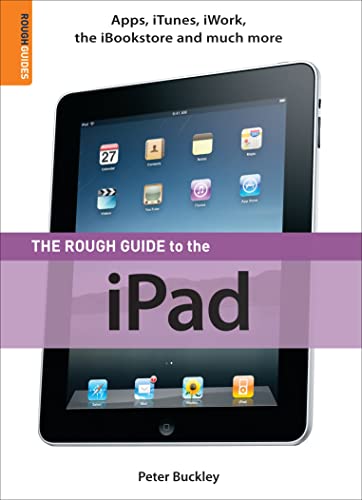 Beispielbild fr The Rough Guide to the iPad zum Verkauf von Wonder Book