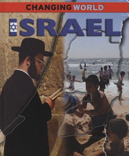 Beispielbild fr Israel (Changing World) zum Verkauf von BooksRun