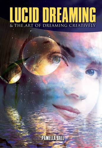 Stock image for Lucid Dreaming by Ball, Pamela (2008) Spiral-bound for sale by ThriftBooks-Atlanta