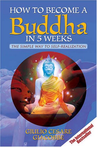 9781848370333: How to Become a Buddha in 5 Weeks