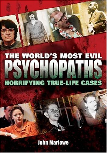 9781848371224: World's Most Evil Psychopaths