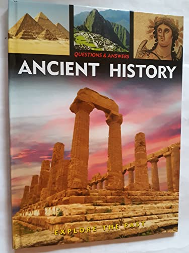 Questions & Answers: Ancient History: Learn About the Past by Arcturus (2012-04-15)