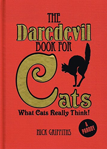 Stock image for The Daredevil Book for Cats for sale by WorldofBooks