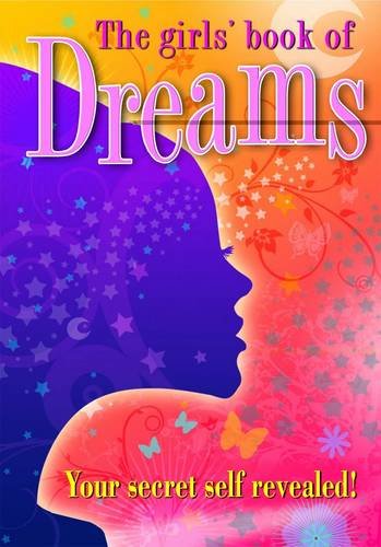 Beispielbild fr Girls Book of Dreams zum Verkauf von Better World Books