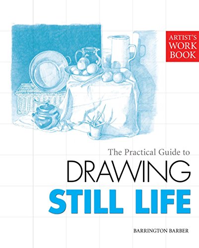 Imagen de archivo de Artists Workbook: Drawing Still Life a la venta por HPB-Ruby