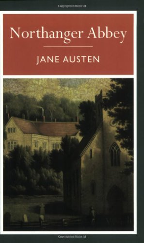 Imagen de archivo de Northanger Abbey a la venta por Better World Books: West