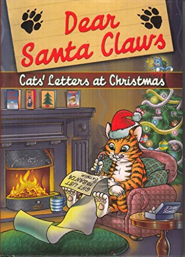 Stock image for Dear Santa Claws: Cats' Letters to Santa for sale by WorldofBooks