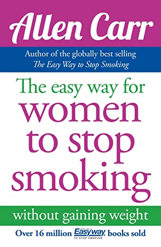 Beispielbild fr The Easy Way for Women to Stop Smoking (Allen Carr's Easyway, 1) zum Verkauf von WorldofBooks