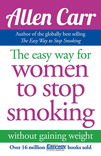 9781848374645: The Easy Way for Women to Stop Smoking (Allen Carr's Easyway)