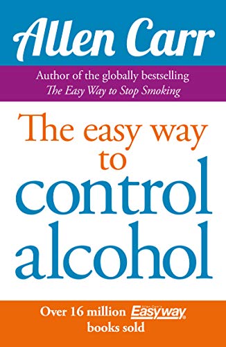 Stock image for Allen Carr's Easyway to Control Alcohol for sale by Goodwill Books