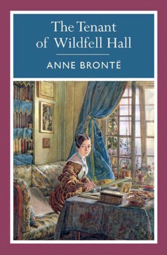 The Tenant at Wildfell Hall (Arcturus Paperback Classics) (9781848376076) by Bronte, Anne