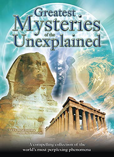 Beispielbild fr Greatest Mysteries of the Unexplained zum Verkauf von ThriftBooks-Dallas