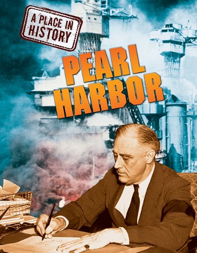 Pearl Harbor (A Place in History) (9781848376762) by Ross, Stewart