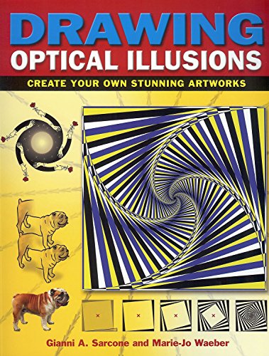 Stock image for Drawing Optical Illusions: Create Your Own Stunning Artworks for sale by HPB-Ruby