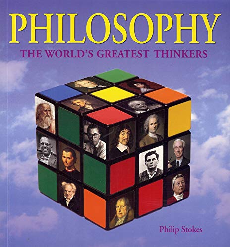 Beispielbild fr Philosophy : The World's Greatest Thinkers zum Verkauf von Better World Books