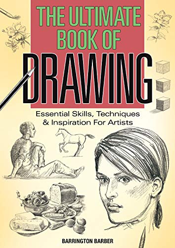 9781848379800: The Ultimate Book of Drawing: Essential Skills, Techniques & Inspiration for Artists