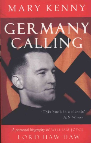 Beispielbild fr Germany Calling: A Biography of William Joyce zum Verkauf von WorldofBooks