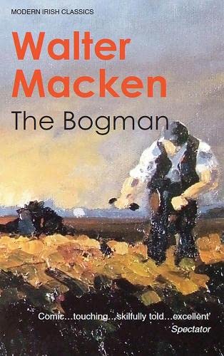 9781848401051: The Bogman (Modern Irish Classics)