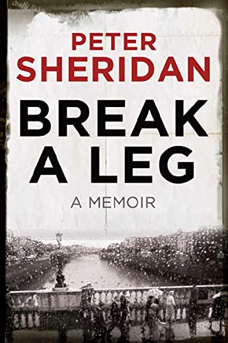 Stock image for Break A Leg: A Memoir for sale by WorldofBooks