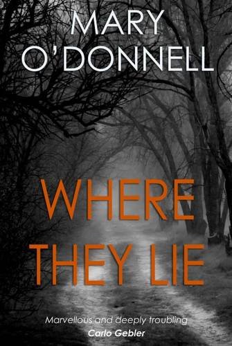 Beispielbild fr Where They Lie zum Verkauf von WorldofBooks