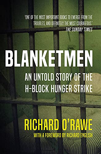 Stock image for Blanketmen: An Untold Story of the H-Block Hunger Strike for sale by AwesomeBooks