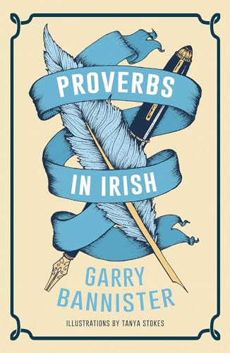 Stock image for Proverbs in Irish (Irish and Multilingual Edition) for sale by Books From California