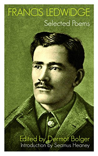 Stock image for Francis Ledwidge: Selected Poems for sale by WorldofBooks