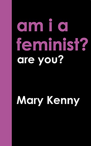 Beispielbild fr Am I a Feminist? zum Verkauf von WorldofBooks