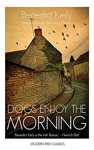 9781848406551: Dogs Enjoy the Morning (Modern Irish Classics)