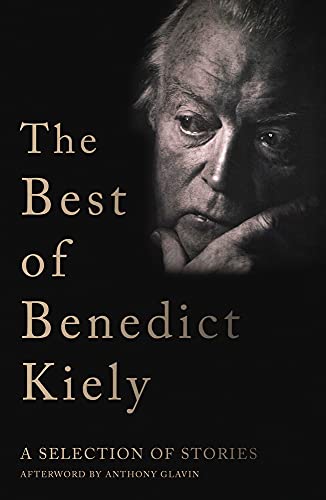 Stock image for The Best of Benedict Kiely for sale by Blackwell's