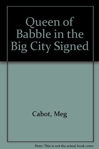 9781848410329: Queen of Babble in the Big City Signed