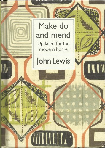 Imagen de archivo de Make Do & Mend (Jlp) a la venta por WorldofBooks