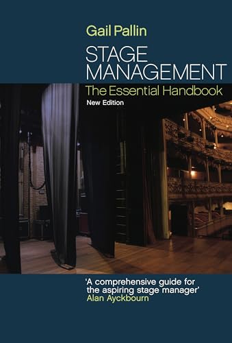 9781848420144: Stage Management: The Essential Handbook