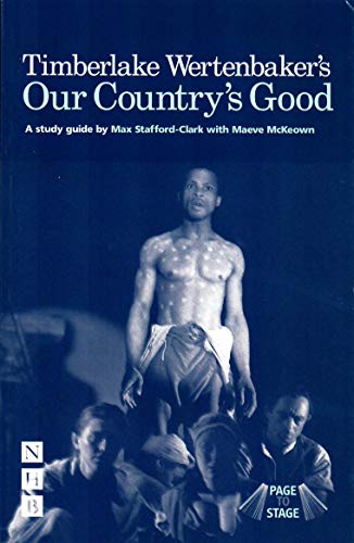 Stock image for Our Countrys Good - Page to Stage: A Study-guide for sale by Reuseabook
