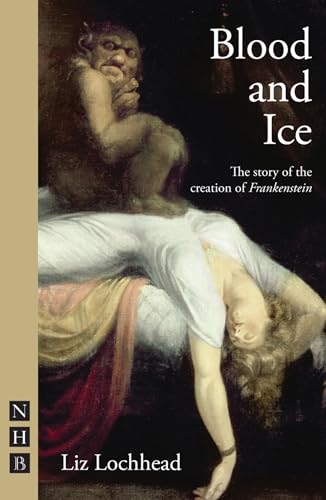 9781848420618: Blood and Ice (NHB Modern Plays)