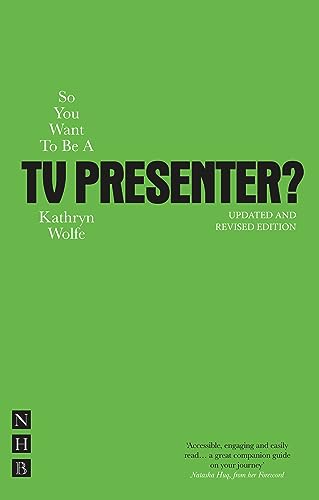 9781848420625: So You Want To Be A TV Presenter? (So You Want To Be...? career guides)