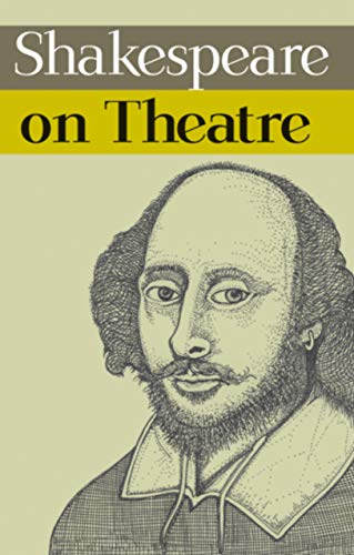 Stock image for Shakespeare on Theatre for sale by Revaluation Books