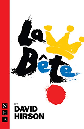 9781848421141: La Bete (NHB Modern Plays)