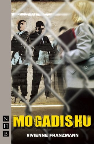 Beispielbild fr Mogadishu (Nick Hern Books) zum Verkauf von AwesomeBooks